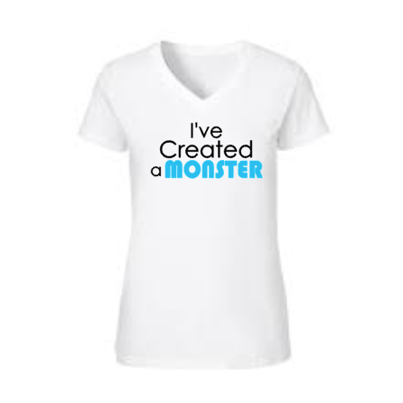 I've Created a Monster, Women's Shirt, Baby Shower, New Baby