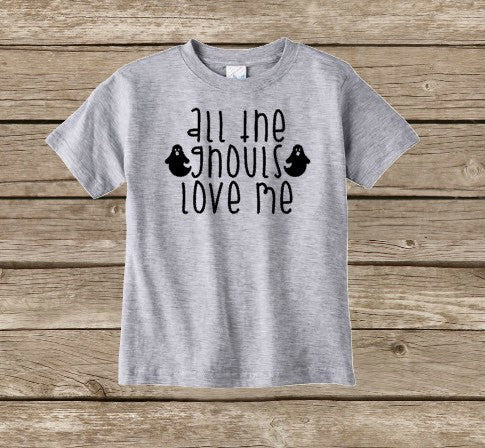 Toddler Boys Halloween Shirt, All The Ghouls Love Me, Boys Ghost Shirt