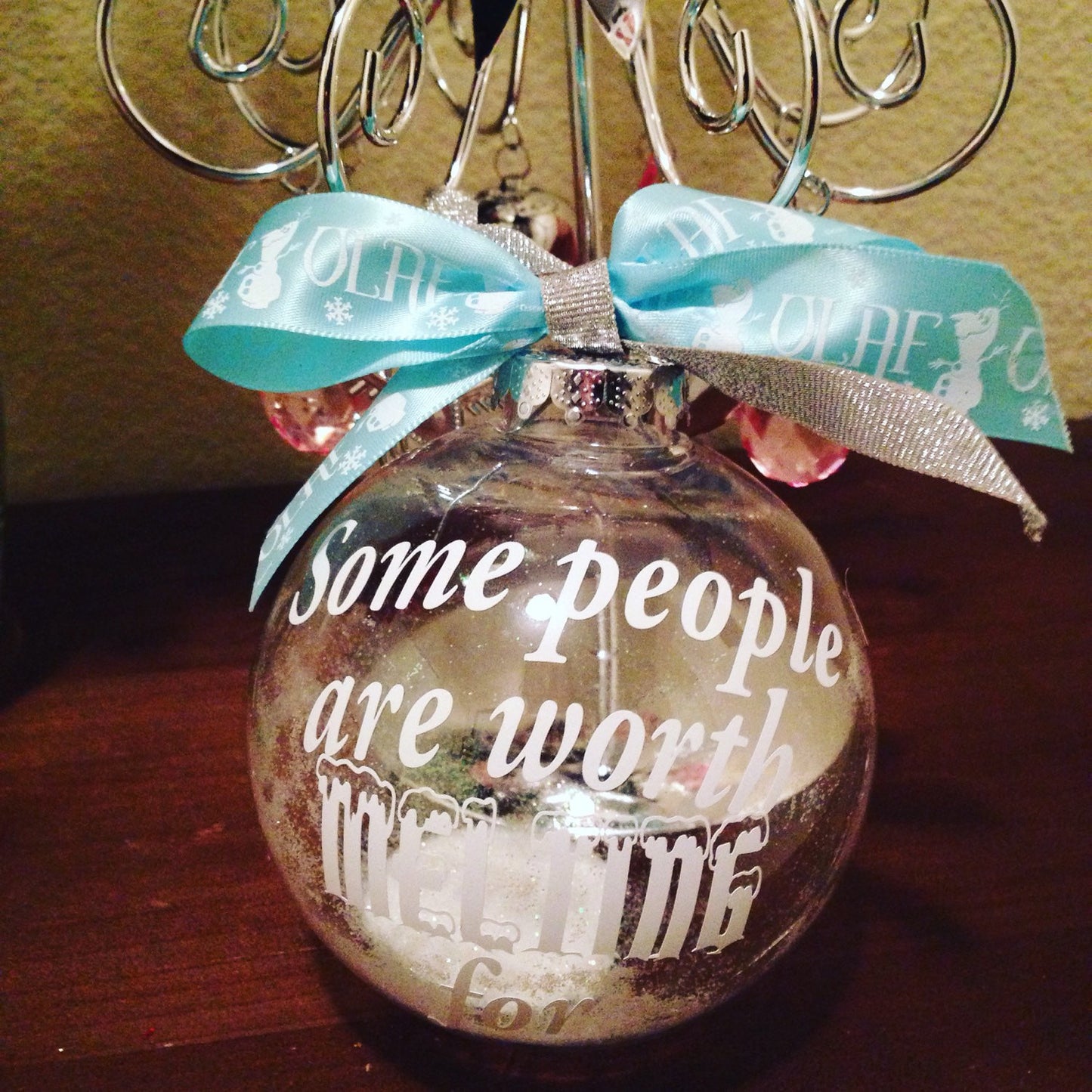 CHRISTMAS Ornament Some People Are Worth Melting For, Christmas Tree Decor