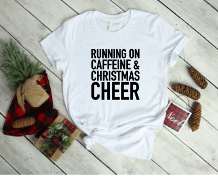 Running on Caffeine and Christmas Cheer Shirt