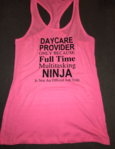 Daycare Provider Tank Top, Nanny, Women’s Shirt