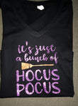 It’s Just A Bunch Of Hocus Pocus, Women’s Halloween Shirt