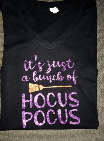 It’s Just A Bunch Of Hocus Pocus, Women’s Halloween Shirt