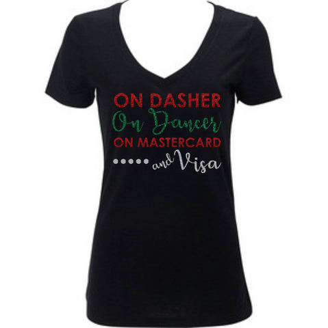Women’s Christmas Shirt, On Dasher On Dancer On MasterCard & Visa