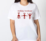 Funny Holiday Workout Shirt, Wine Lover, Women’s Unisex Tshirt