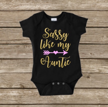Sassy Like My Auntie Baby Girl Onesie, Baby Shower Gift, New Aunt