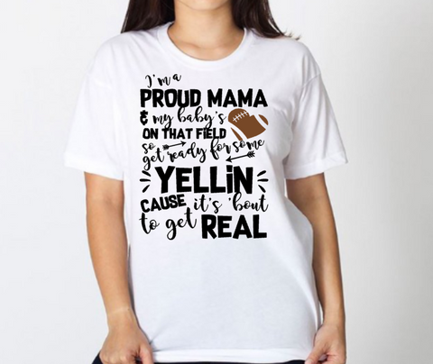 Proud Sports Mama Mom, Women’s Shirt, Football Soccer Baseball Field