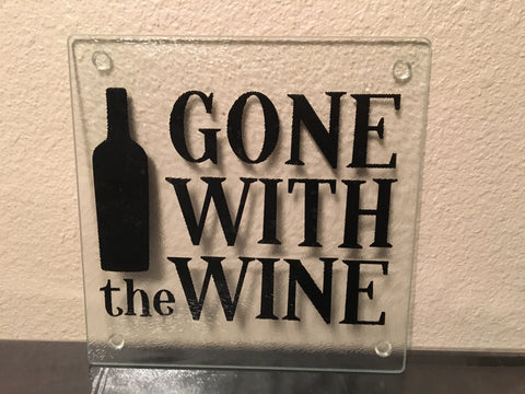 Gone With The Wine, Glass Cutting Board Kitchen Decor