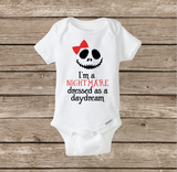 I'm a Nightmare Dressed as a Daydream Baby Girl Onesie, Halloween