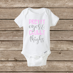 Pretty Eyes Chubby Thighs Baby Girl Onesie, Baby Shower Gift, New Baby, Cute Onesie