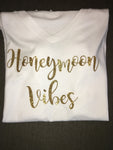 Women's Shirt, Honeymoon Vibes, Just Married