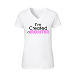 I've Created a Monster, Women's Shirt, Baby Shower, New Baby