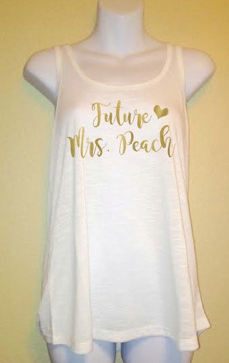 Future Mrs Tank Top, Bachelorette Shirt, Custom Bride Shirt, Wifey