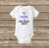 Me and Mommy Equals One Broke Daddy, Funny Baby Shower Gift