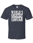 Men's Shirt World's Greatest Farter, Funny Father's Day Shirt