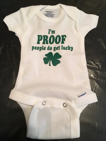 St Patrick's Day Onesie, Proof People do get Lucky
