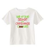 Will Trade Brother, Will Trade Sister for Christmas Cookies, Funny Kids Christmas Shirts, Siblings