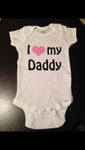 I Love My Daddy Baby Onesie, Baby Shower, Father's Day, Boy or Girl
