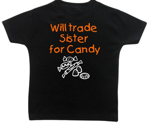 Kids Halloween Shirt, Will TRADE Sister Brother for CANDY, Trick or Treat Siblings