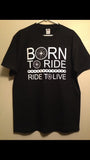 Men's Shirt, Born to Ride, Ride to Live Shirt, Bicycle Bike Cyclist