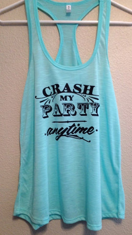 Crash My Party Anytime Women's Tank Top, Country Shirt, Southern