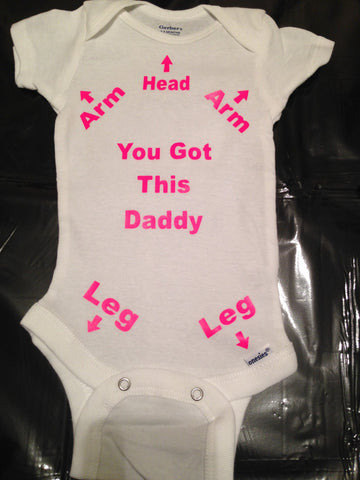 Instructions for Daddy Onesie, You Got This Daddy, Funny Baby Onesie for the New Dad