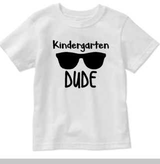 Kindergarten Dude, Boys Back to School Shirt, Shades, Custom Grade