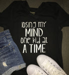 Losing My Mind One Kid At A Time, Women’s Shirt, TShirt Vneck, Funny Mom Life