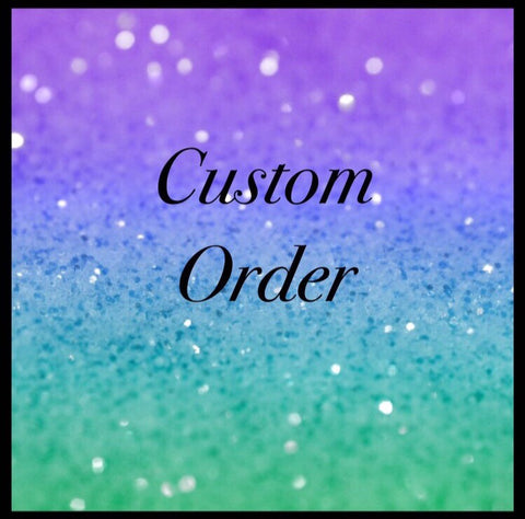 Custom Order for Holie