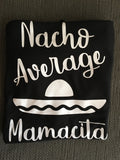 Nacho Average Mamacita, Women’s Racerback Tank Top, Sombrero