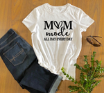 Mom Mode All Day Every Day Shirt