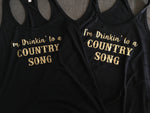 I’m Drinkin’ to a Country Song, Drinking, Western, Cowboy Girl Women’s Shirt Tank