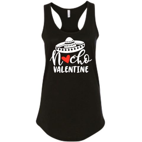 Nacho Valentine, Funny Holiday Shirt for Women