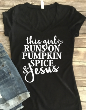 This Girl Runs on Pumpkin Spice and Jesus Women’s Shirt Harvest Fall