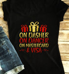 On Dasher On Dancer On MasterCard & Visa Women’s Christmas Shirt