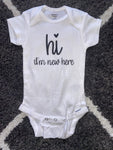 Hi I’m New Here Baby Onesie Homecoming Baby Shower