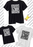 Straight into School Back to School Shirts All Grades