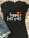 Happy Fall Y’all Women’s Shirt Harvest Autumn