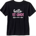 Hello First Grade Back to School Girl Shirt