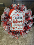 This House Believes in Santa Handmade Christmas Wreath